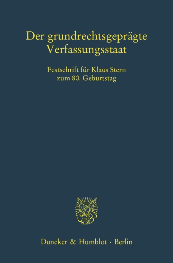 Cover Der grundrechtsgeprägte Verfassungsstaat