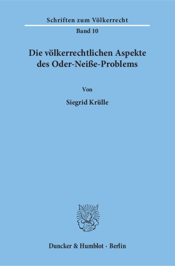 Cover Die völkerrechtlichen Aspekte des Oder-Neiße-Problems