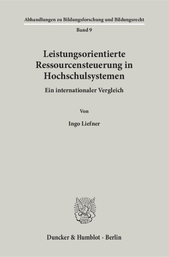 Cover Leistungsorientierte Ressourcensteuerung in Hochschulsystemen