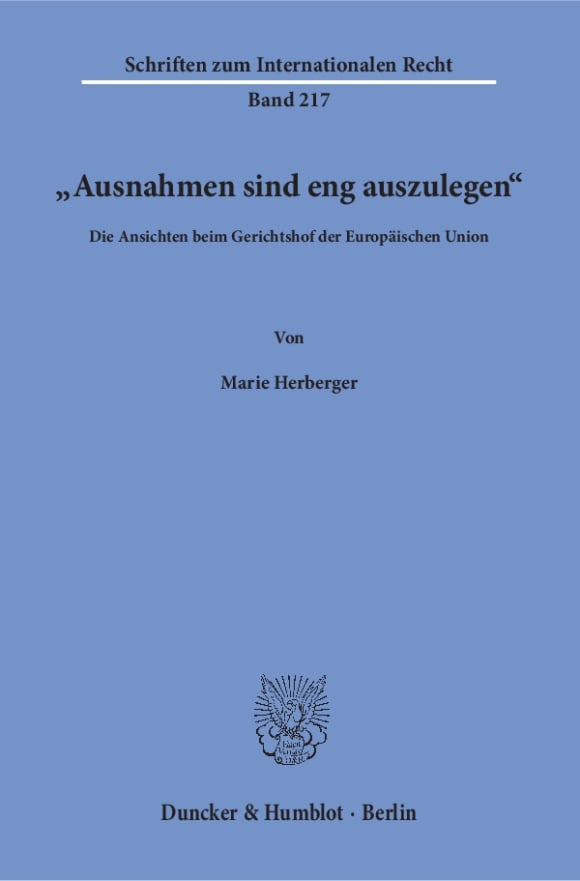 Cover »Ausnahmen sind eng auszulegen«