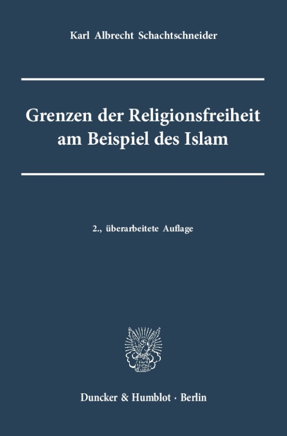 Cover Grenzen der Religionsfreiheit am Beispiel des Islam