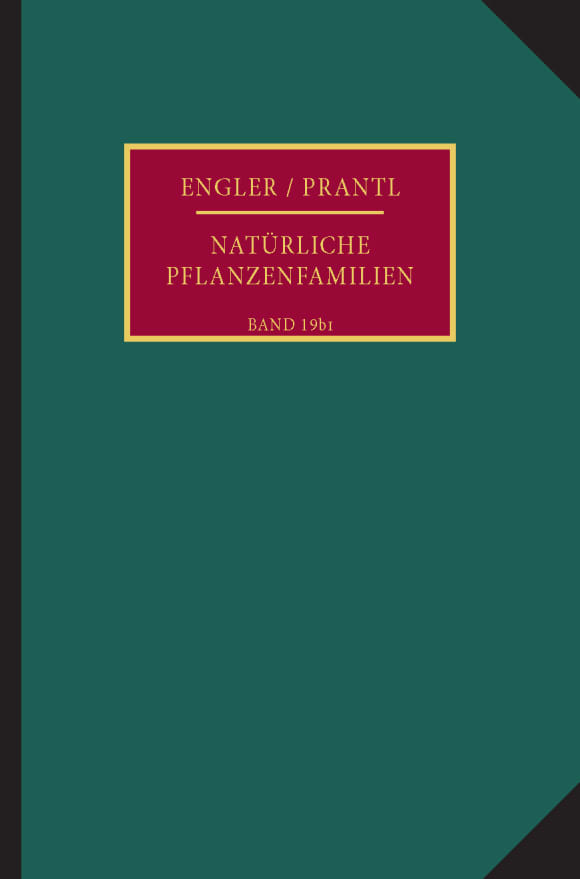 Cover Die natürlichen Pflanzenfamilien nebst ihren Gattungen und wichtigeren Arten, insbesondere den Nutzpflanzen