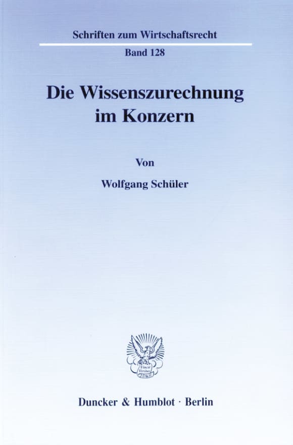 Cover Die Wissenszurechnung im Konzern