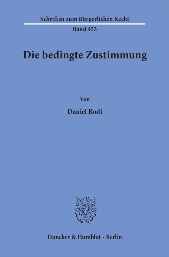 Cover Die bedingte Zustimmung