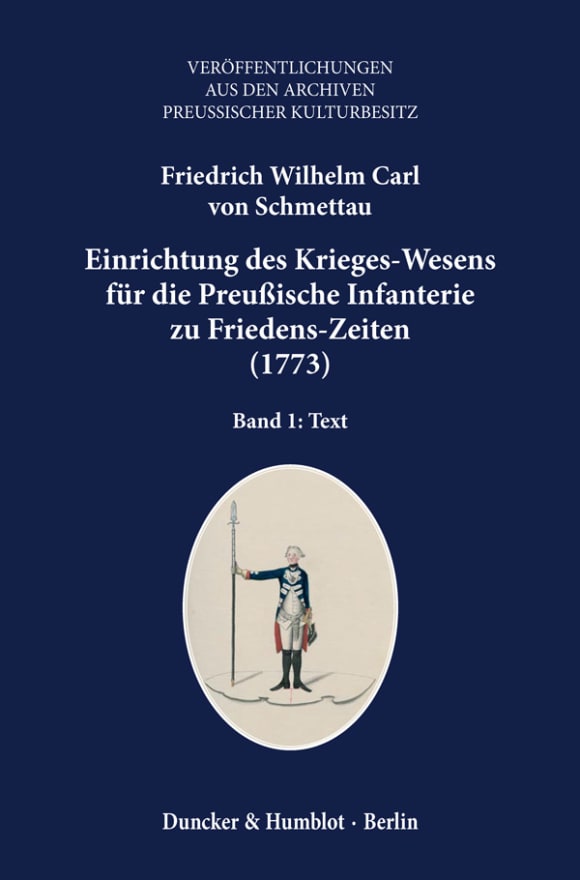 Cover Einrichtung des Krieges-Wesens für die Preußische Infanterie zu Friedens-Zeiten (1773)