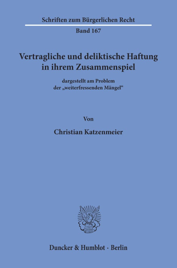 Cover Vertragliche und deliktische Haftung in ihrem Zusammenspiel