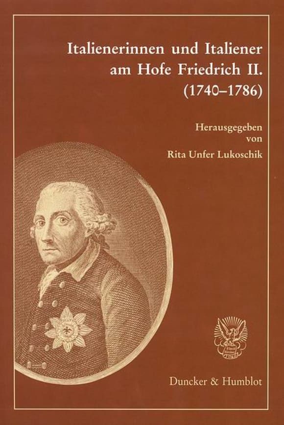 Cover Italienerinnen und Italiener am Hofe Friedrich II. (1740–1786)