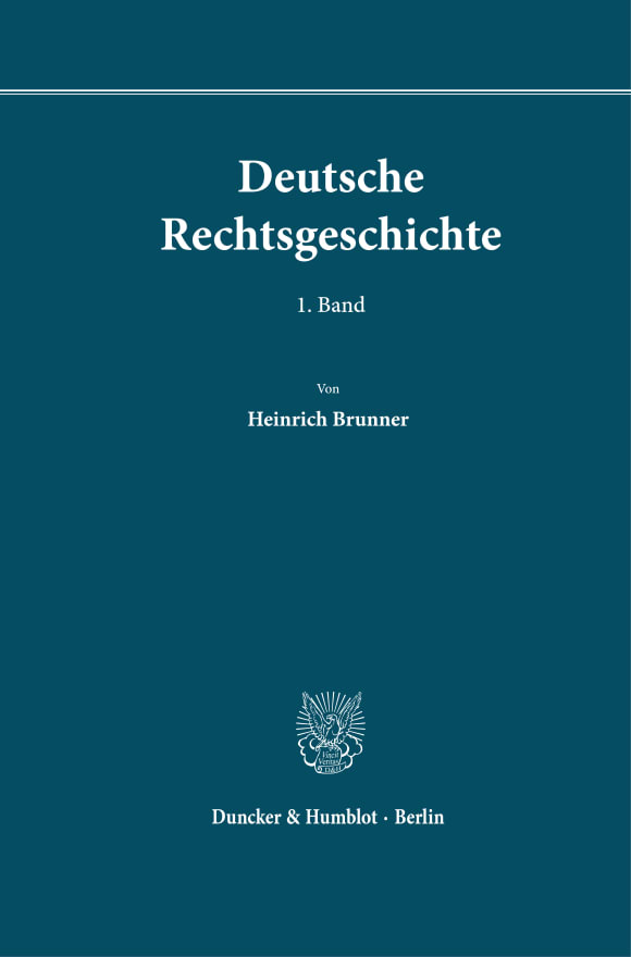 Cover Deutsche Rechtsgeschichte. 1. Band