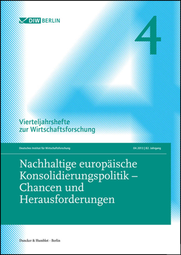 Cover Nachhaltige europäische Konsolidierungspolitik – Chancen und Herausforderungen (VJH 4/2013)