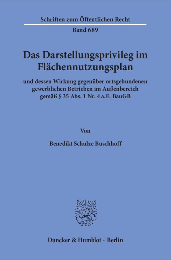 Cover Das Darstellungsprivileg im Flächennutzungsplan