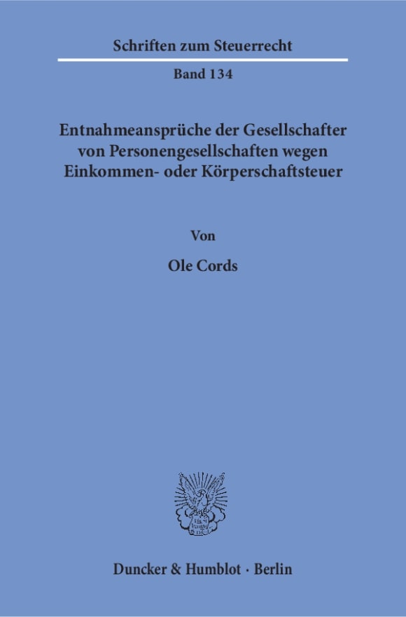 Cover Entnahmeansprüche der Gesellschafter von Personengesellschaften wegen Einkommen- oder Körperschaftsteuer