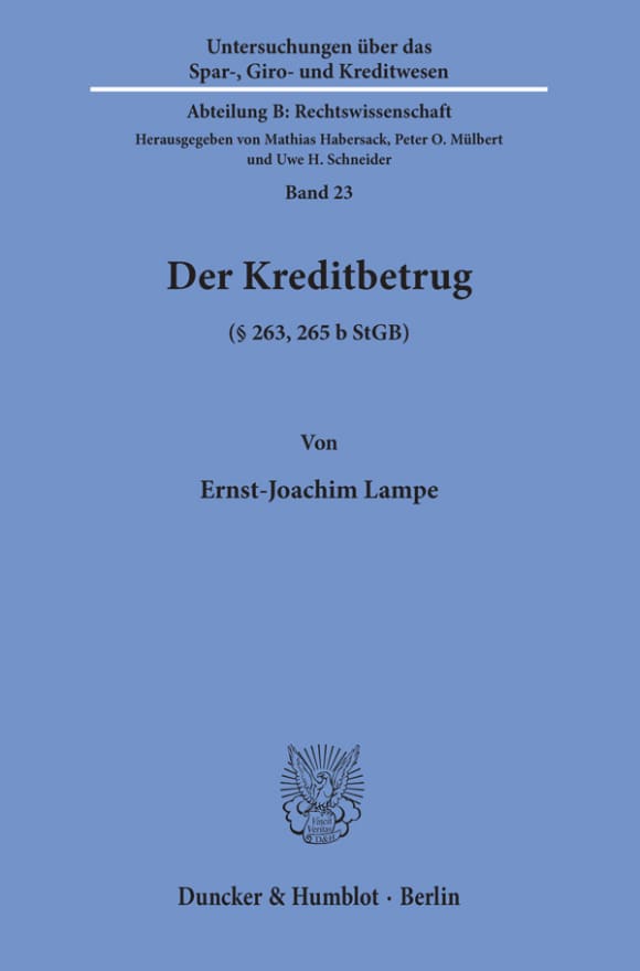 Cover Der Kreditbetrug (§ 263, 265 b StGB)