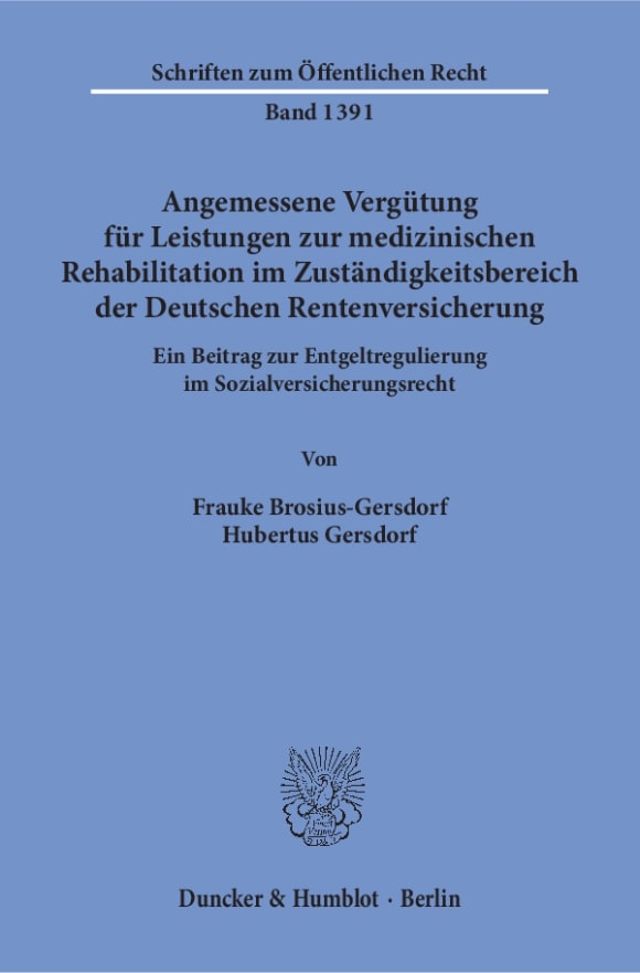 Cover Angemessene Vergütung für Leistungen zur medizinischen Rehabilitation im Zuständigkeitsbereich der Deutschen Rentenversicherung