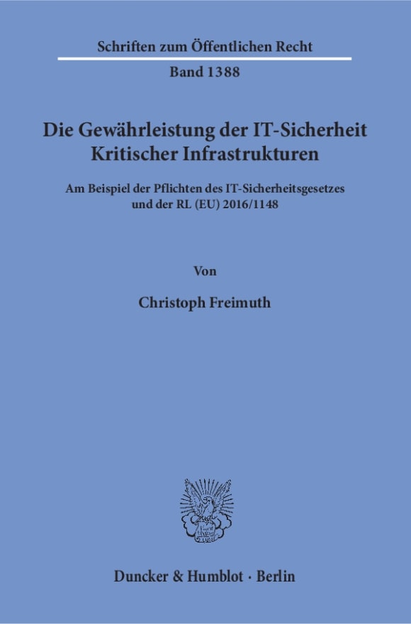 Cover Die Gewährleistung der IT-Sicherheit Kritischer Infrastrukturen