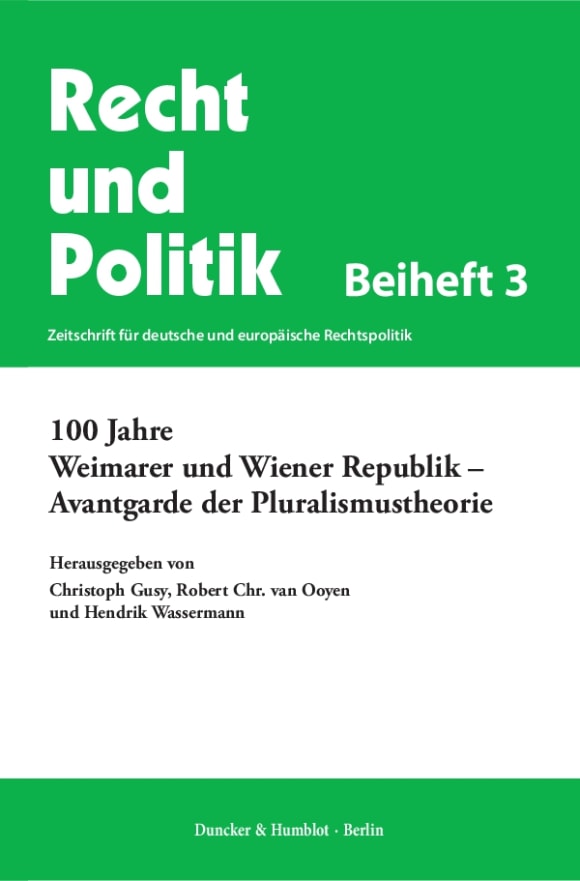 Cover 100 Jahre Weimarer und Wiener Republik – Avantgarde der Pluralismustheorie