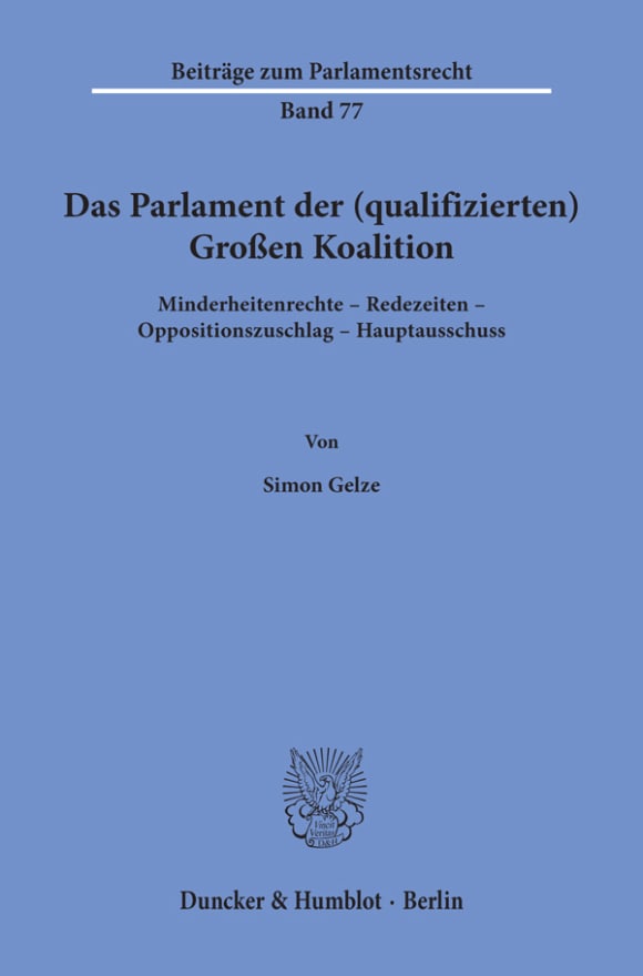 Cover Das Parlament der (qualifizierten) Großen Koalition