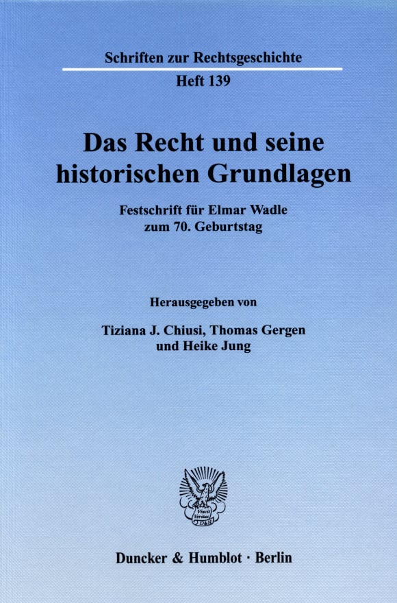 Cover Das Recht und seine historischen Grundlagen