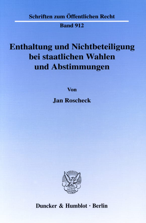 Cover Enthaltung und Nichtbeteiligung bei staatlichen Wahlen und Abstimmungen