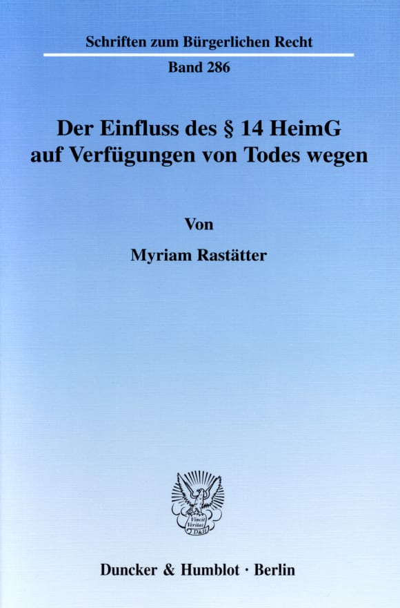 Cover Der Einfluss des § 14 HeimG auf Verfügungen von Todes wegen