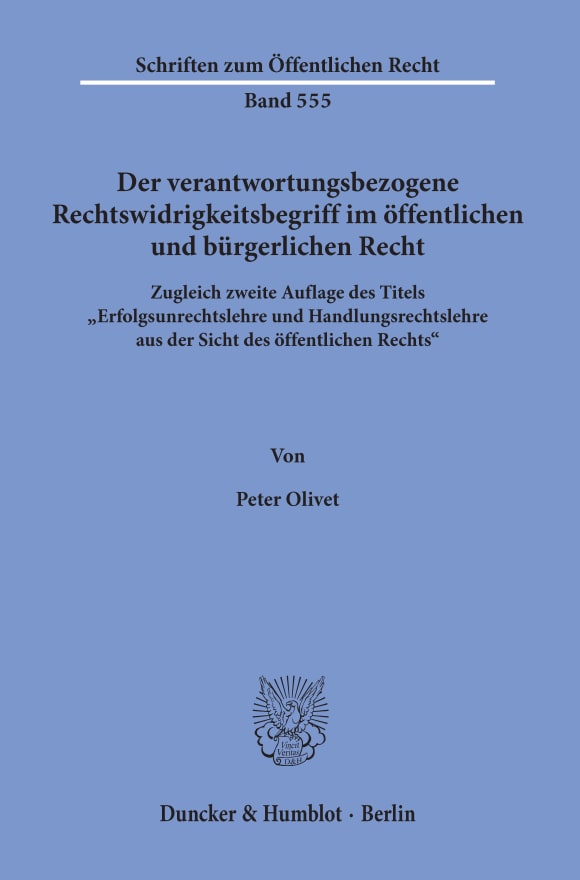 Cover Der verantwortungsbezogene Rechtswidrigkeitsbegriff im öffentlichen und bürgerlichen Recht