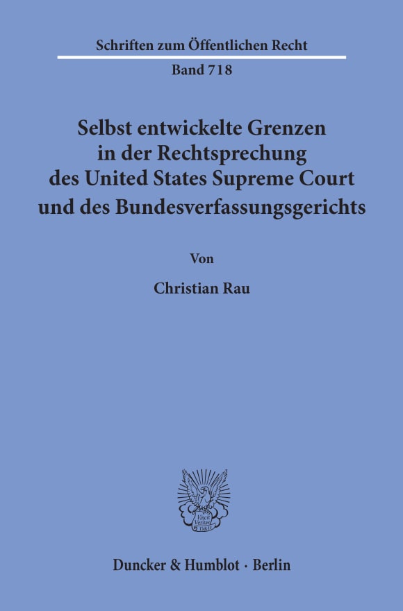 Cover Selbst entwickelte Grenzen in der Rechtsprechung des United States Supreme Court und des Bundesverfassungsgerichts