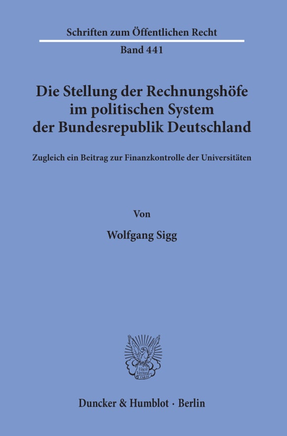 Cover Die Stellung der Rechnungshöfe im politischen System der Bundesrepublik Deutschland