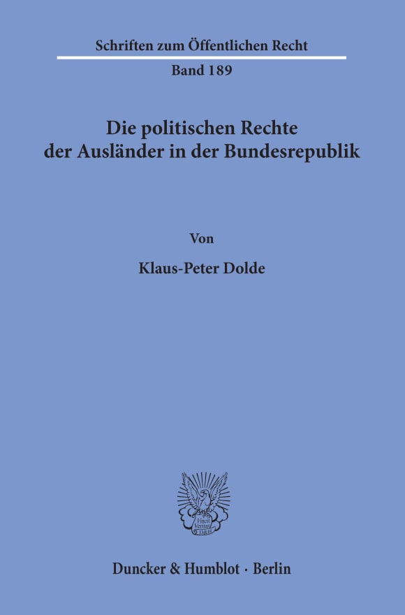 Cover Die politischen Rechte der Ausländer in der Bundesrepublik