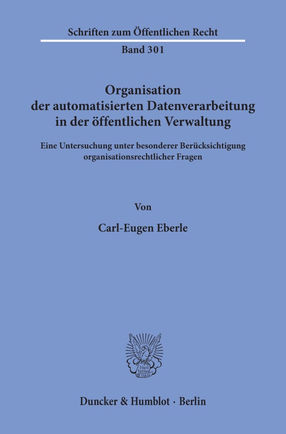 Cover Organisation der automatisierten Datenverarbeitung in der öffentlichen Verwaltung