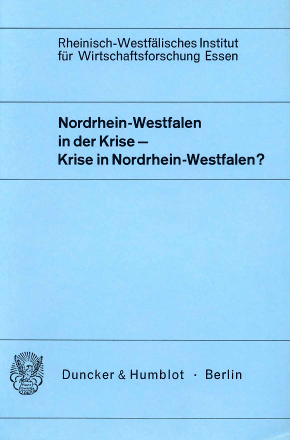 Cover Nordrhein-Westfalen in der Krise - Krise in Nordrhein-Westfalen?