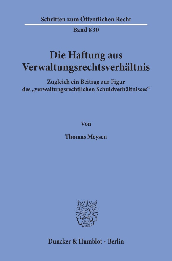 Cover Die Haftung aus Verwaltungsrechtsverhältnis