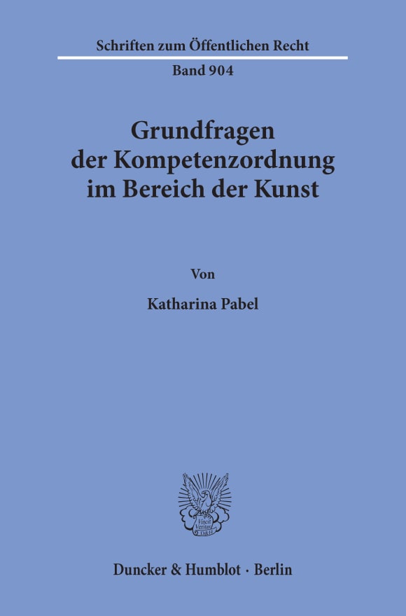 Cover Grundfragen der Kompetenzordnung im Bereich der Kunst