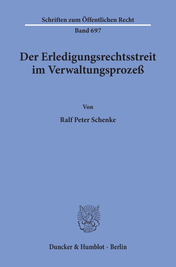 Cover Der Erledigungsrechtsstreit im Verwaltungsprozeß