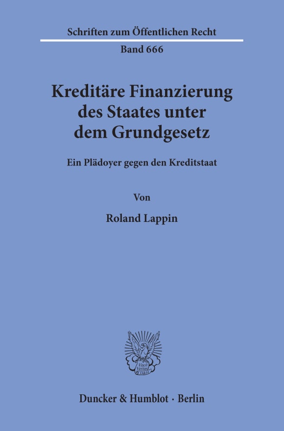 Cover Kreditäre Finanzierung des Staates unter dem Grundgesetz