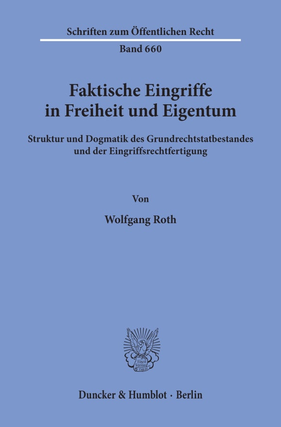 Cover Faktische Eingriffe in Freiheit und Eigentum