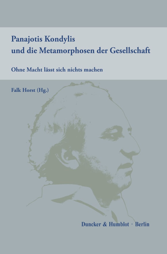 Cover Panajotis Kondylis und die Metamorphosen der Gesellschaft