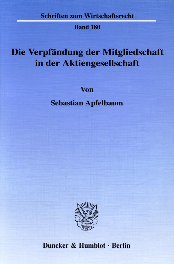 Cover Die Verpfändung der Mitgliedschaft in der Aktiengesellschaft