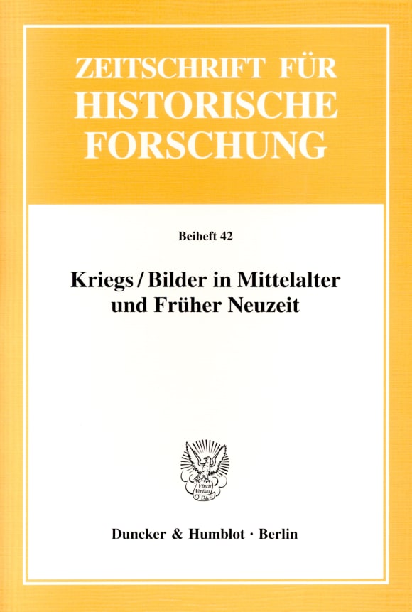 Cover Kriegs / Bilder in Mittelalter und Früher Neuzeit