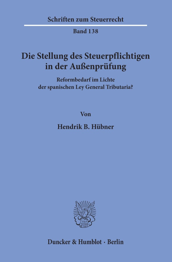 Cover Die Stellung des Steuerpflichtigen in der Außenprüfung