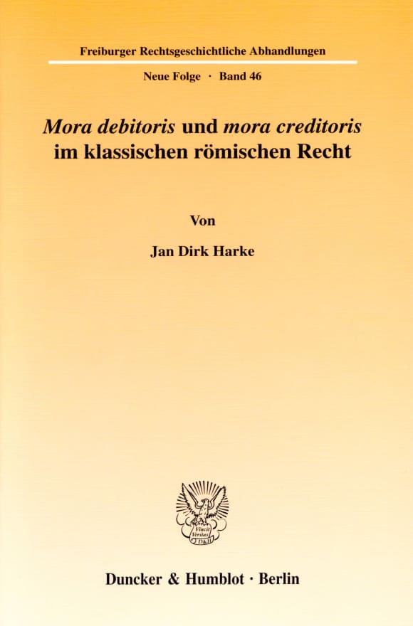 Cover »Mora debitoris« und »mora creditoris« im klassischen römischen Recht