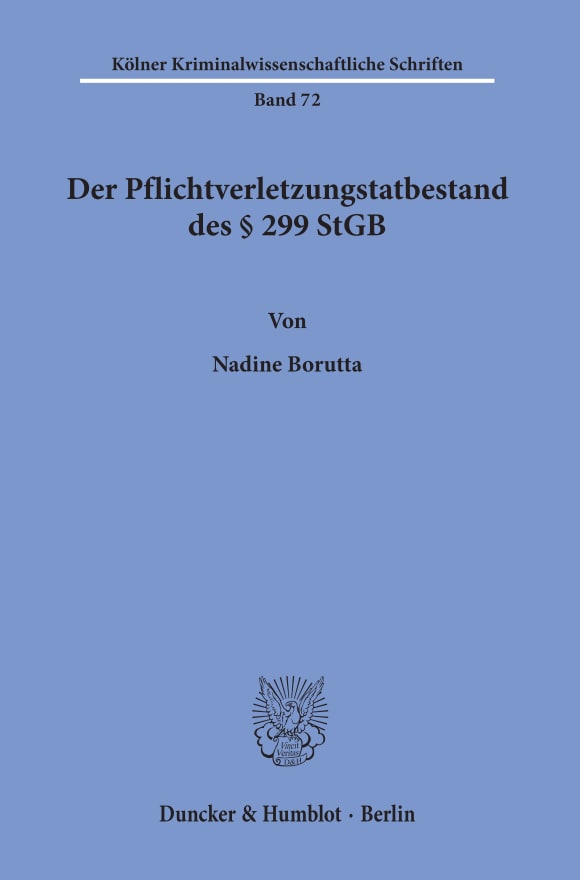 Cover Der Pflichtverletzungstatbestand des § 299 StGB