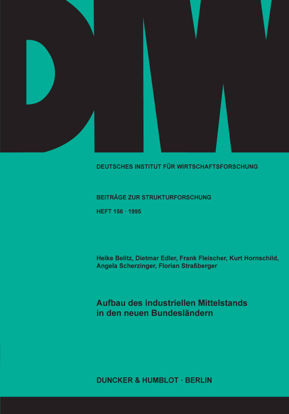 Cover Aufbau des industriellen Mittelstands in den neuen Bundesländern