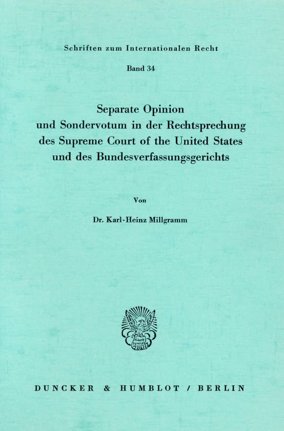 Cover Seperate Opinion und Sondervotum in der Rechtsprechung des Supreme Court of the United States und des Bundesverfassungsgerichts