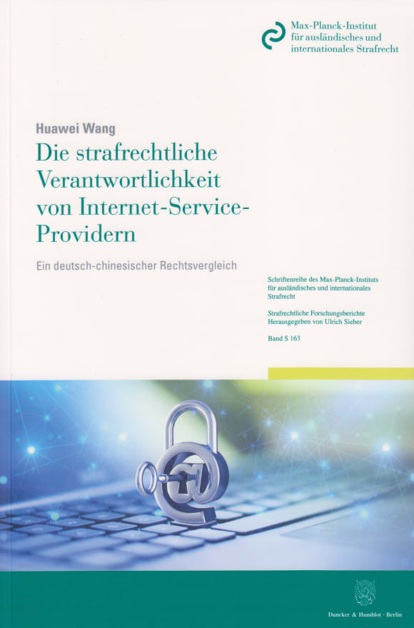 Cover Die strafrechtliche Verantwortlichkeit von Internet-Service-Providern