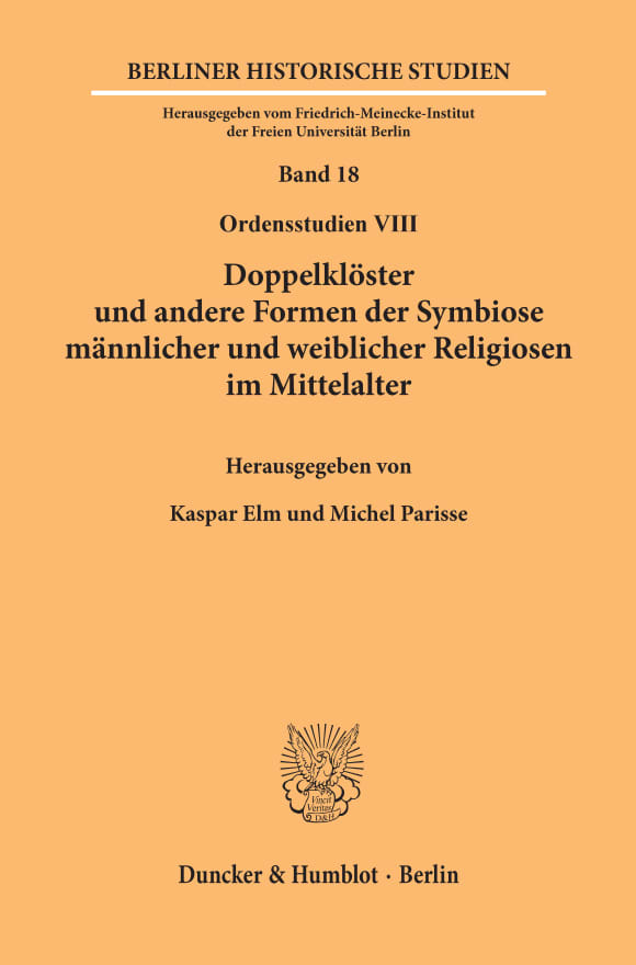 Cover Doppelklöster und andere Formen der Symbiose männlicher und weiblicher Religiosen im Mittelalter