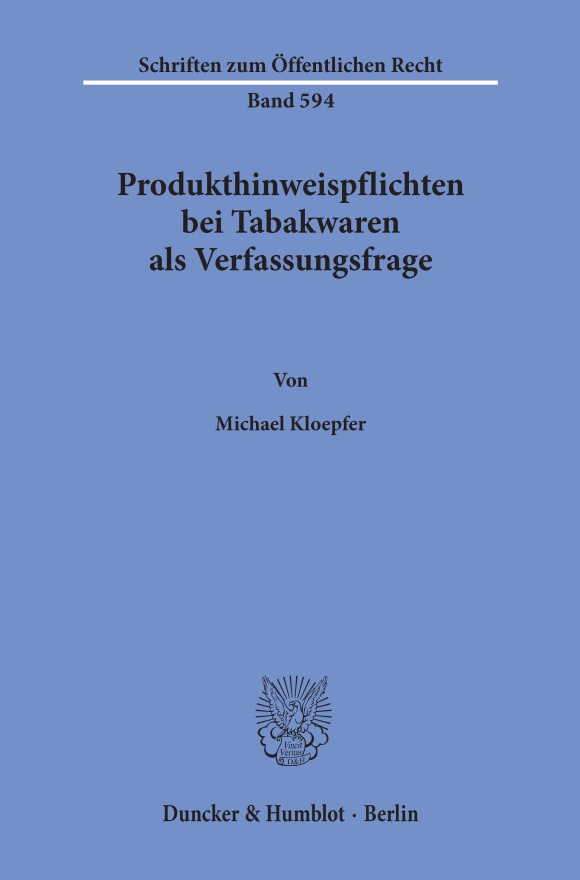 Cover Produkthinweispflichten bei Tabakwaren als Verfassungsfrage