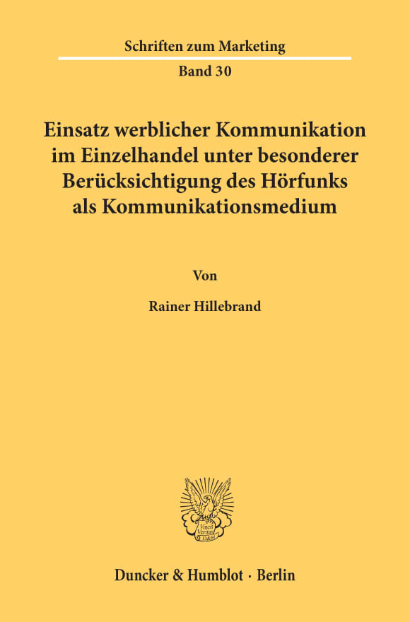 Cover Einsatz werblicher Kommunikation im Einzelhandel unter besonderer Berücksichtigung des Hörfunks als Kommunikationsmedium