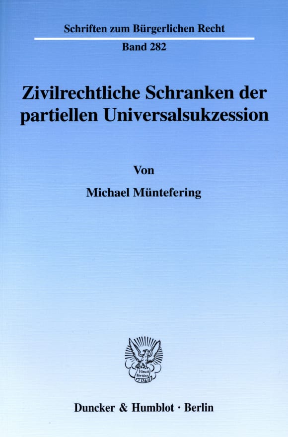 Cover Zivilrechtliche Schranken der partiellen Universalsukzession