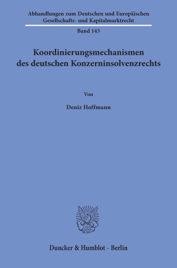 Cover Koordinierungsmechanismen des deutschen Konzerninsolvenzrechts