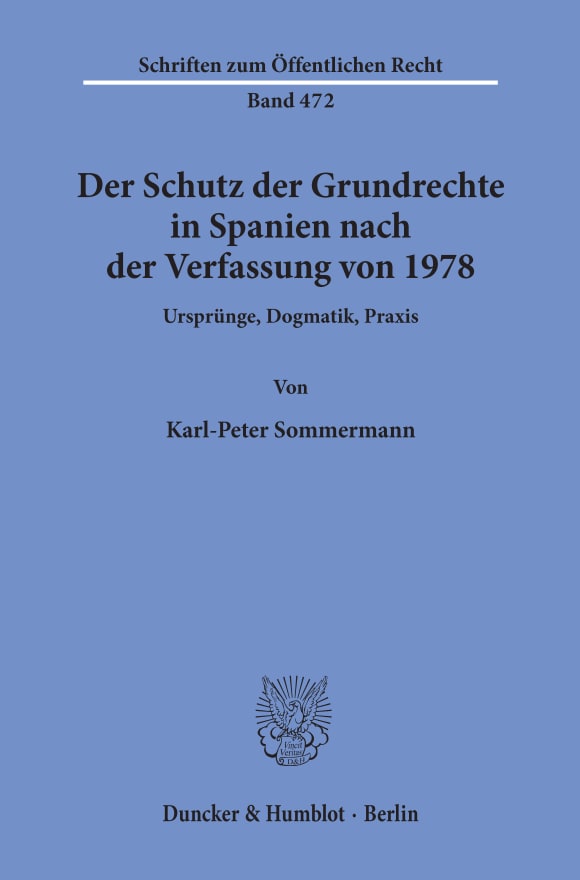 Cover Der Schutz der Grundrechte in Spanien nach der Verfassung von 1978