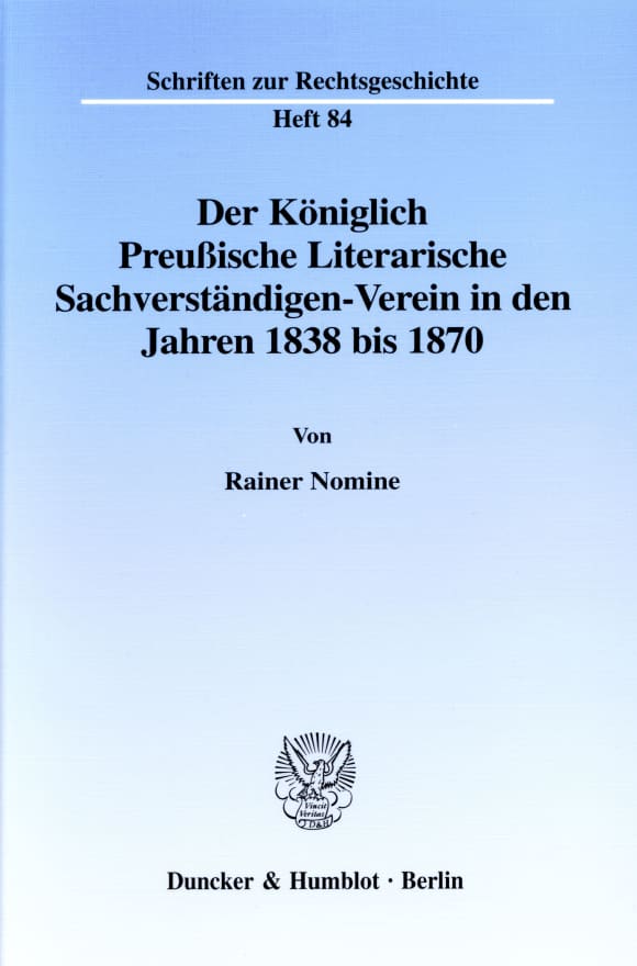 Cover Der Königlich Preußische Literarische Sachverständigen-Verein in den Jahren 1838 bis 1870